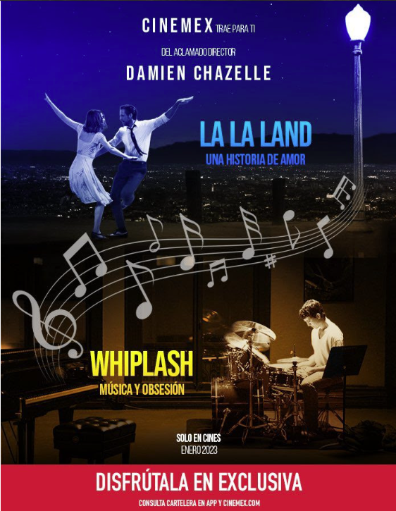 LA LA LAND Y WHIPLASH EN EXCLUSIVA EN CINEMEX